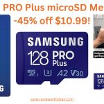 SAMSUNG PRO Plus microSD Memory Card -45% off $10.99!