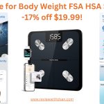 Etekcity Scale for Body Weight FSA HSA -17% off $19.99!