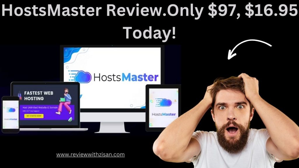 HostsMaster Review.Only $97, $16.95 Today!